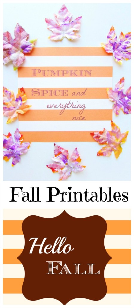 Fall Printables- Pumpkin Spice and everything nice. Hello, Fall! - Val Event Gal