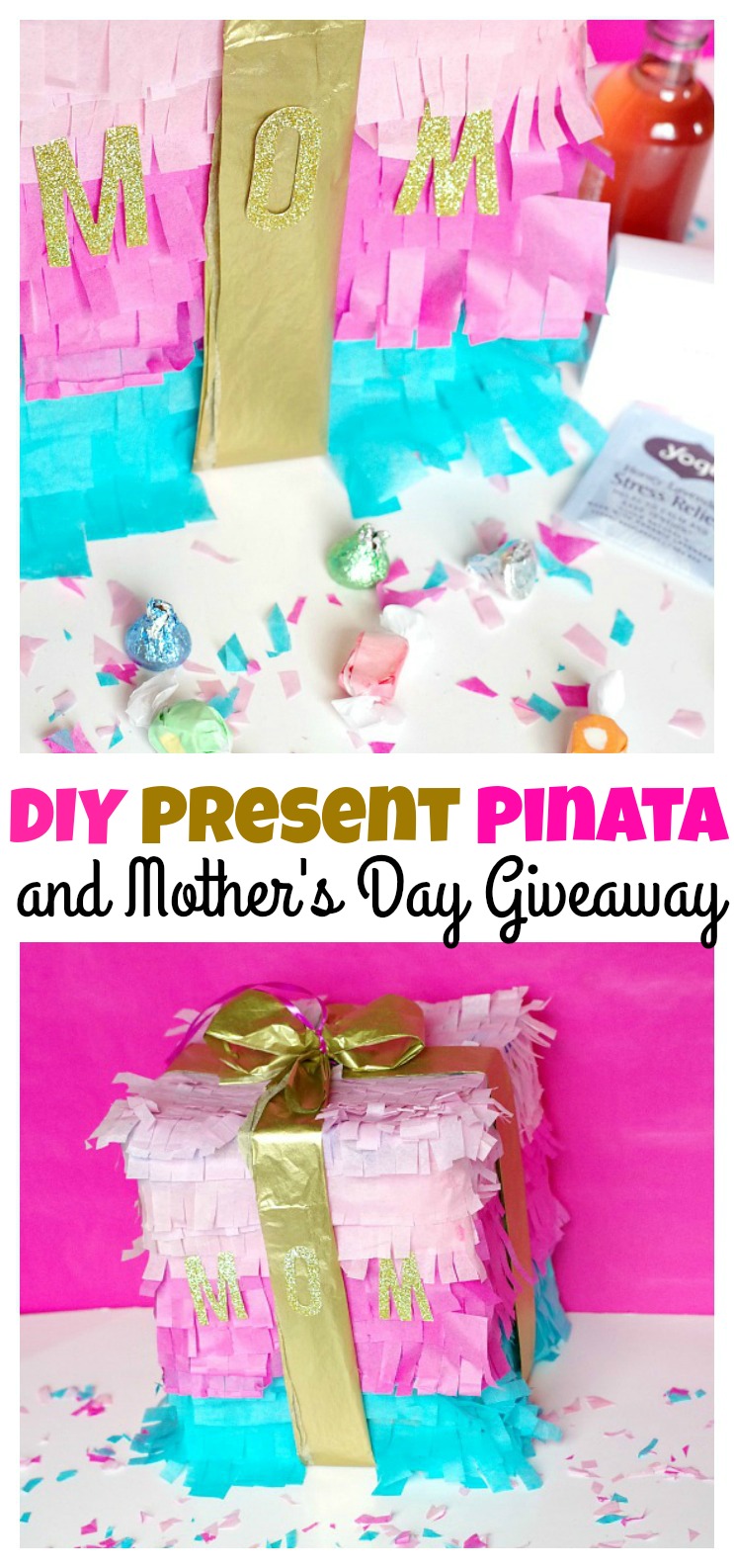 DIY Present Pinata and Mother's Day Giveaway