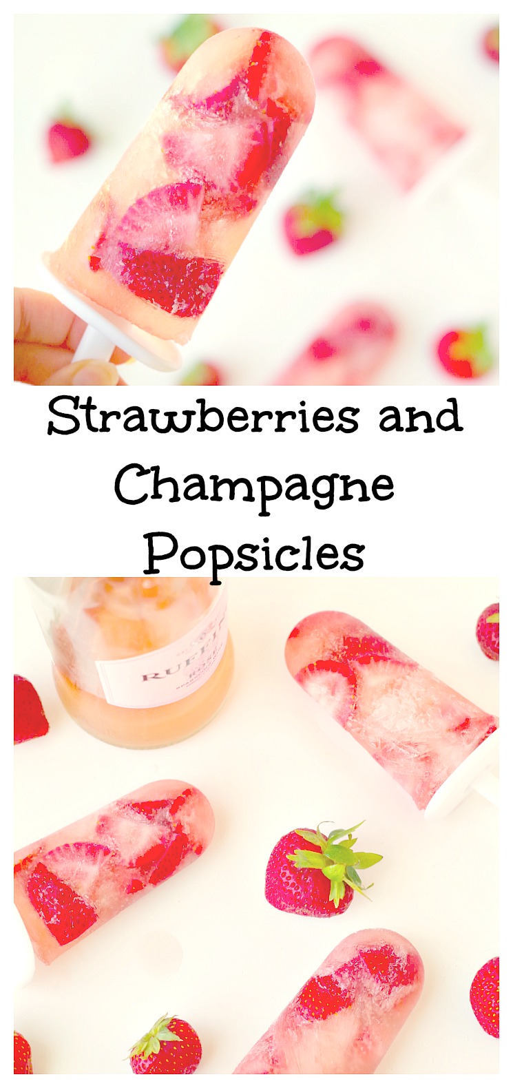 Strawberries and Champagne Popsicles are a fun adult popsicle for summer and parties