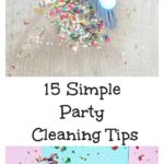15 Simple Party Cleaning Tips