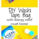DIY Washi Tape Bag With Allergy Relief Must Haves