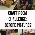 Craft Room Challenge Week 1