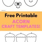 Free Printable Acorn Crafts and Templates
