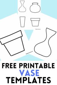 Printable Vase Templates for Crafts 4 Shapes